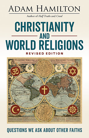 Christianity and World Religions Revised Edition
